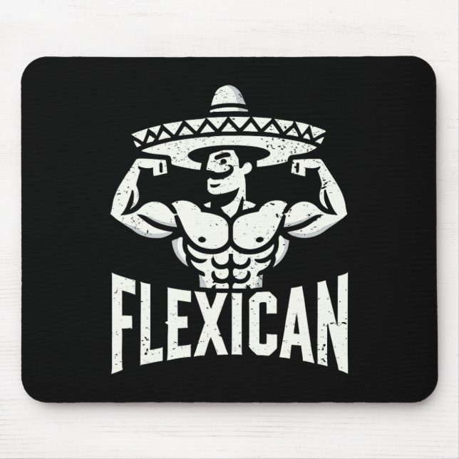 Mexican Funny Flexican Bodybuilding Flexing Muscle Mouse Mat (Front)