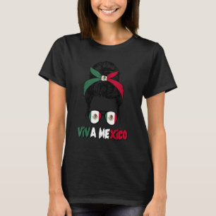 Mexican Girl Messy Bun Viva Mexico Pride Mexican W T-Shirt