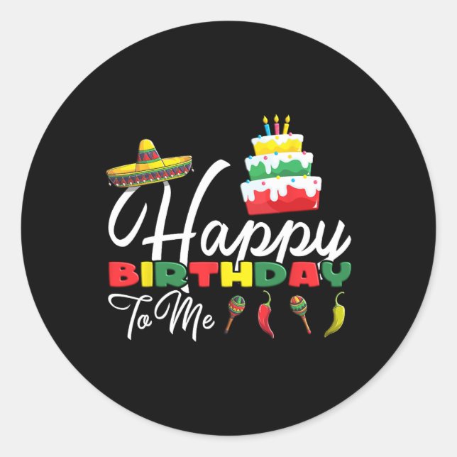 Mexican Holliday Sombrero Cute Cake Happy Birthday Classic Round Sticker (Front)