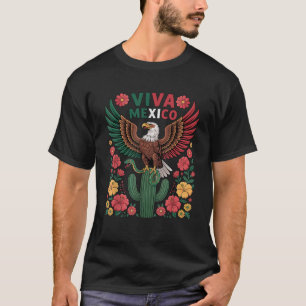 Mexican Independence Day Eagle Viva Mexico T-Shirt