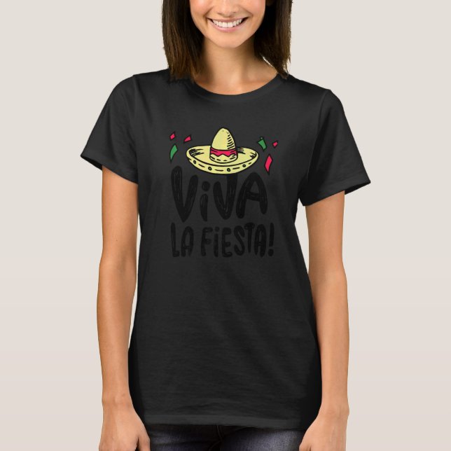 Mexican independence day I Love Mexico Viva La Fie T-Shirt (Front)