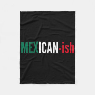 Mexican-ish Shirt Cinco De Mayo Fiesta Party Tee F Fleece Blanket