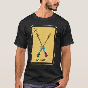 Mexican La Jaras Traditional Bingo Card Arrows T-Shirt