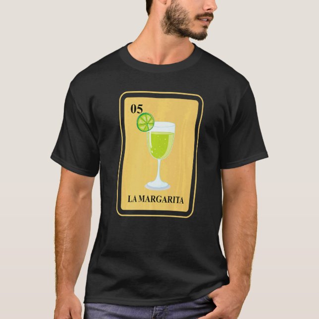 Mexican La Margarita Traditional Cocktail Drink   T-Shirt (Front)