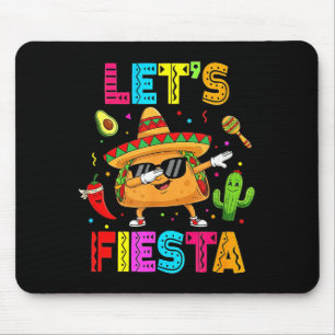Mexican Lets Fiesta Funny Taco Dabbing Cinco De Ma Mouse Mat