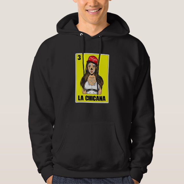 Mexican Lottery  For Women Usa Chingona La Chicana Hoodie (Front)