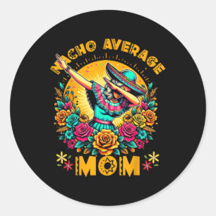 Mexican Mum Poncho Mama Dia De Los Muertos Floral Classic Round Sticker