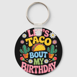 Mexican party cinco de mayo let's taco bout key ring