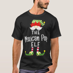 Mexican Pop Elf Group Christmas Pajama Party 1 T-Shirt