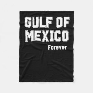 Mexican Pride Forever Gulf Of Mexico 2025 Fleece Blanket