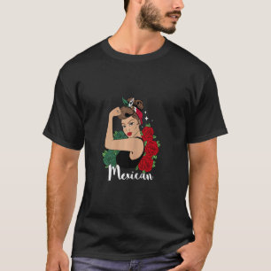Mexican Pride Strong Girl Mexico Woman Chingona La T-Shirt