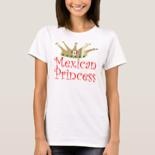 Mexican Princess T-Shirt