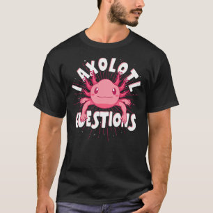 Mexican Salamander Amphibian Pet Animal Axolotl T-Shirt