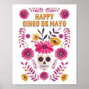 Mexican Sugar Skull Floral Happy Cinco de Mayo Poster