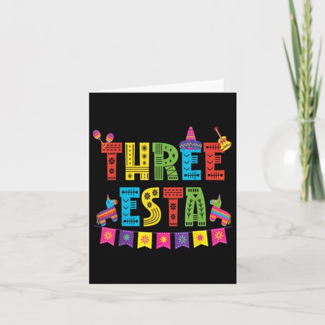 Mexican Theme 3rd Birthday 3 Year Old Kids Three E Card (Front)
