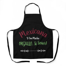 Mexicana Con Mucho Orgullo Sí Señor Apron Mandil