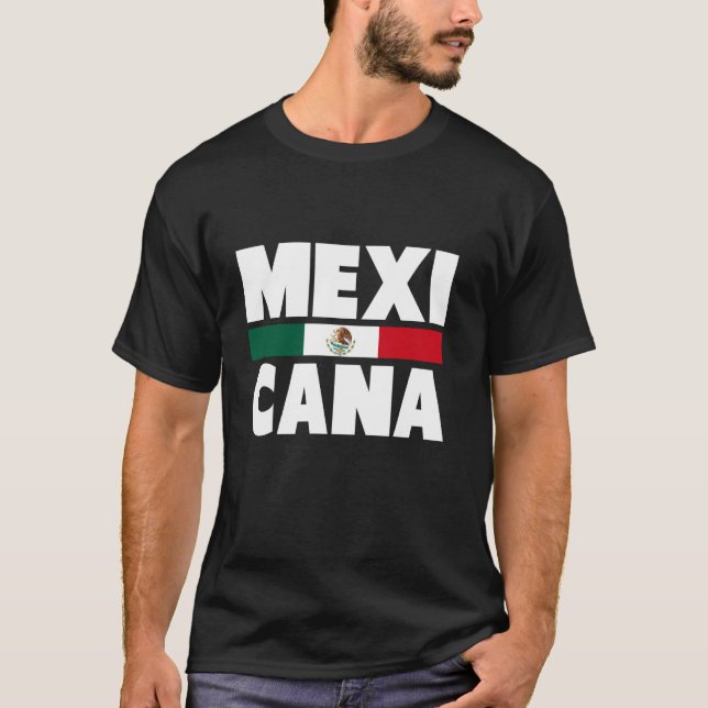 MEXICANA MEXICO FLAG ROOTS PRIDE T-Shirt (Front)