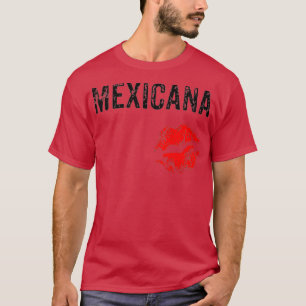 Mexicana Red Lipstick Chula Chingona Camiseta  T-Shirt
