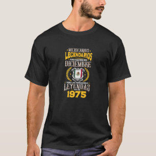Mexicanos legendarios son de Diciembre 1975 Premiu T-Shirt