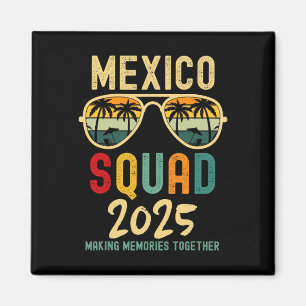 Mexico 2025 Squad Tropical Beach Family Vacation M Magnet