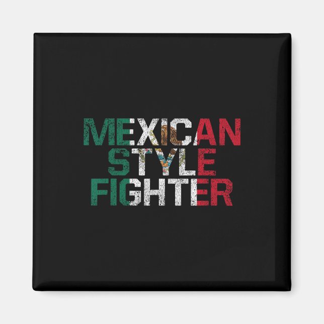 Mexico Boxing Mexican Style Fighter Funny Fight  Magnet (Front)