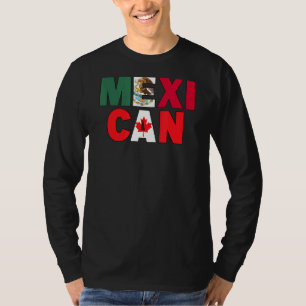 Mexico Canada Flag Themed for Half Canadian Mexica T-Shirt