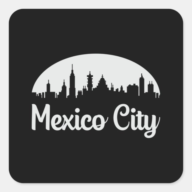 Mexico City Mexico Cityscape Skyline Funny Gift Square Sticker (Front)