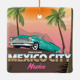 Mexico City , mexico holiday poster Ceramic Ornament