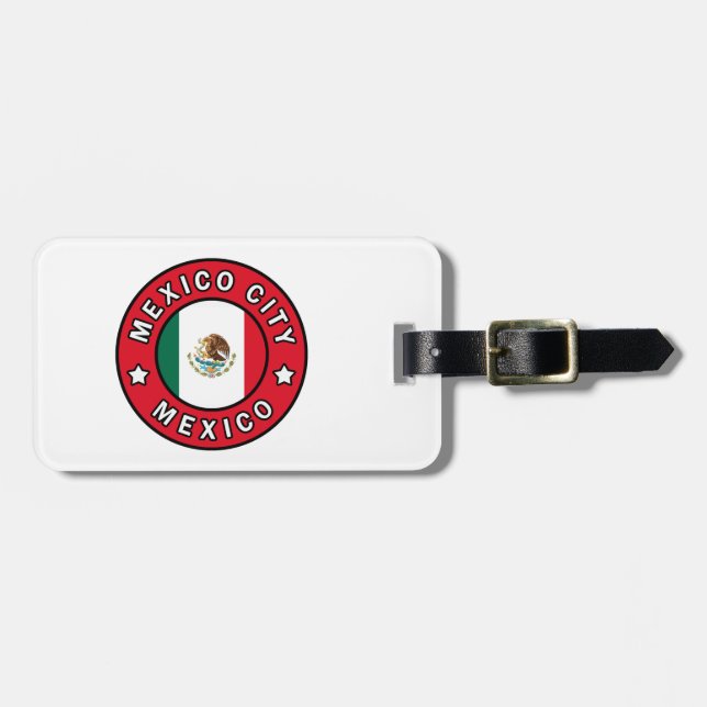 Mexico City Mexico Luggage Tag (Front Horizontal)