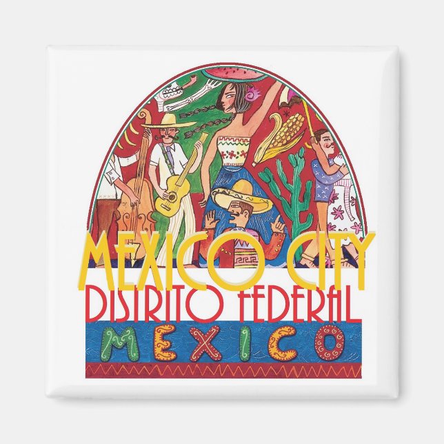 MEXICO CITY Mexico Magnet (Front)