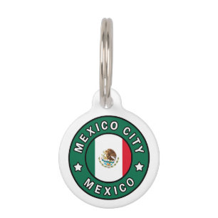 Mexico City Mexico Pet Tag
