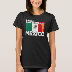 Mexico Ciudad de Mexico East Este LDS Mission Miss T-Shirt