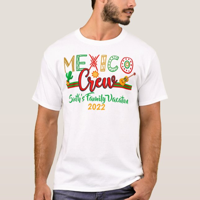 Mexico Crew Cruise Travel Trip Vacation MAtching T T-Shirt (Front)