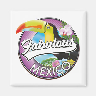 Mexico Fabulous logo Magnet