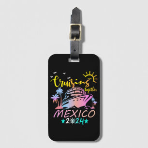 Mexico Family Cruise Luggage Tag