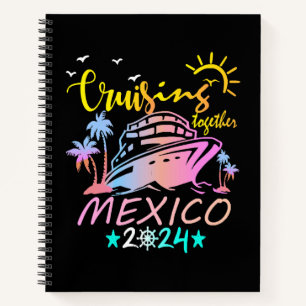 Mexico Family Cruise Notebook