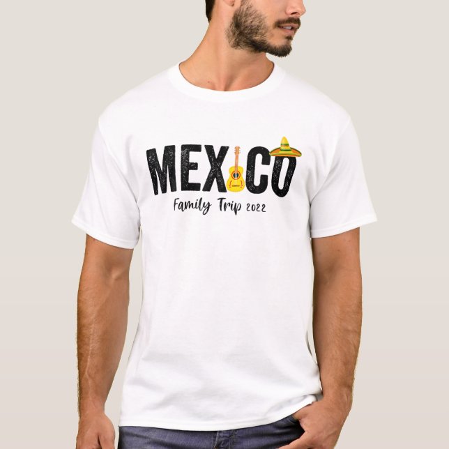 Mexico Family Trip 2022 Matchig Group Design T-Shirt (Front)