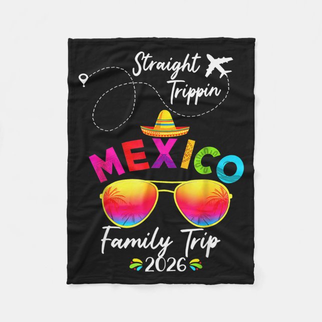 Mexico Family Vacation Cancun 2026 Straight Tripn  Fleece Blanket (Front)
