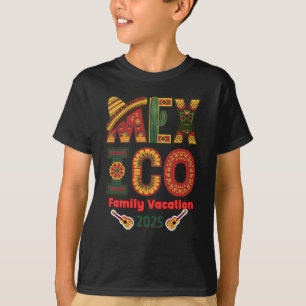 Mexico Family Vacation Sun, Fun & Memories T-Shirt