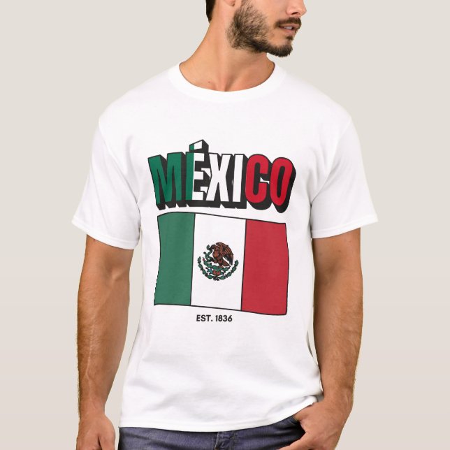 Mexico flag 1836 T-Shirt (Front)