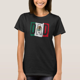 Mexico Flag Father's Day Pride Mexican Mexico Dad T-Shirt