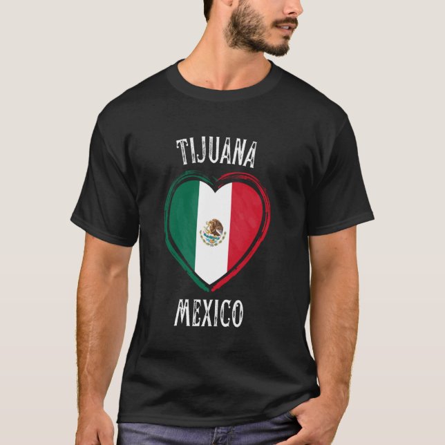 Mexico Flag Heart Tijuana City T-Shirt (Front)