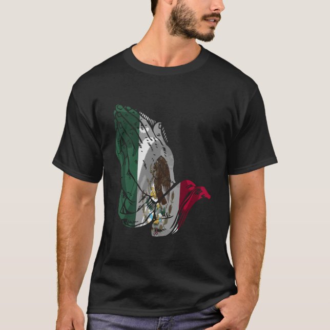 Mexico Flag Praying Hands T-Shirt (Front)