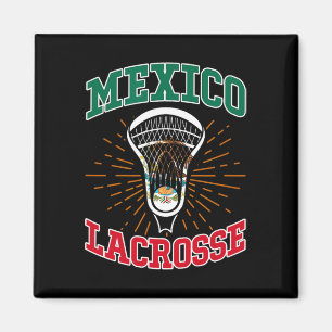 Mexico Lacrosse Mexican Lax Player Lacrosse Team Magnet