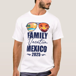 Mexico Matching Family Vacation 2025 Making Memori T-Shirt
