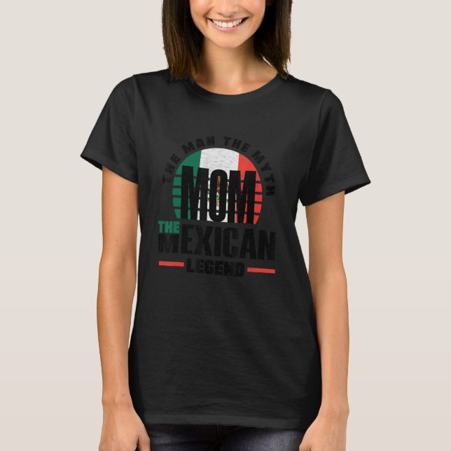 Mexico Mexican Mexico Flag Mothers Day T-Shirt (Front)