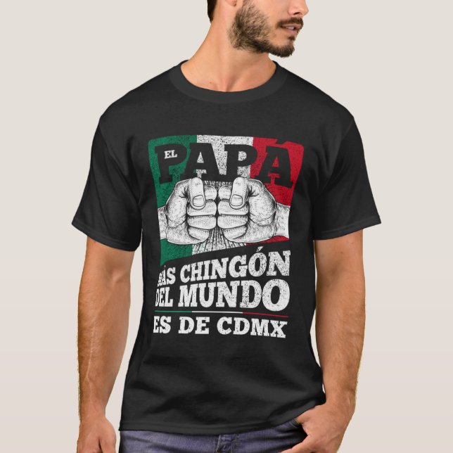 Mexico Mexico Dia del papá T-Shirt (Front)
