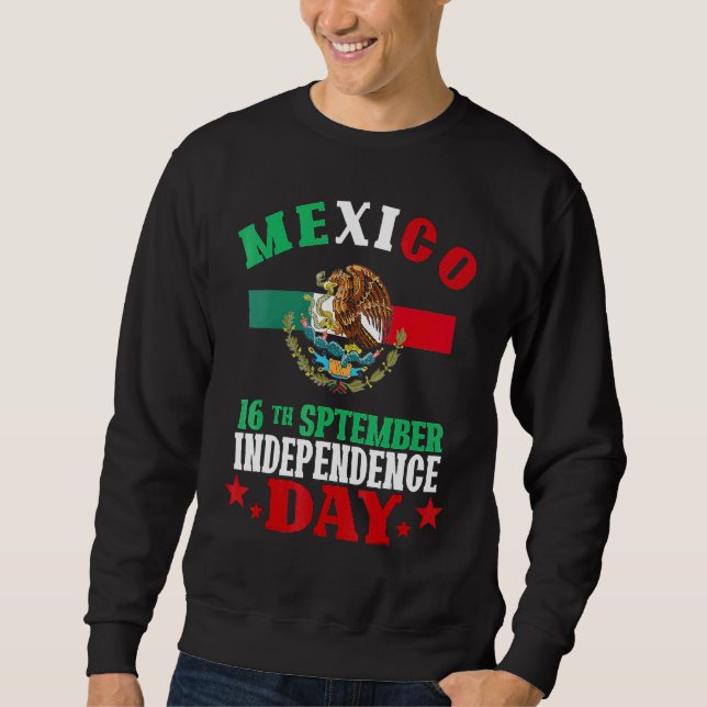 Mexico Pride Independence Day 2022 Mexican Flag 20 Sweatshirt (Front)
