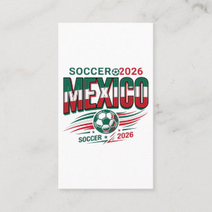 Mexico Soccer 2026 Soccer Bold Country Typography  Business Card
