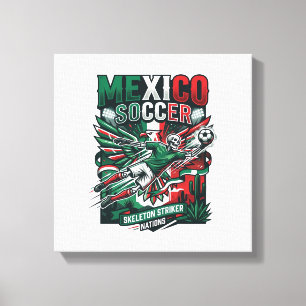 Mexico Soccer Skeleton Striker Nations Premium Spo Canvas Print